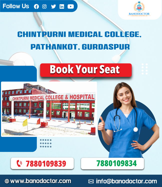 Chintpurni Medical College Pathankot Gurdaspur, Admission 2024, Cutoff, Eligibility, Courses, Fees, Ranking, FAQ