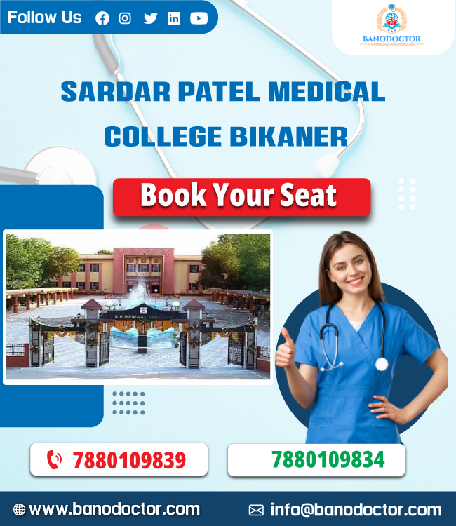 Sardar Patel Medical College Bikaner, Admission 2024, Cutoff, Eligibility, Courses, Fees, Ranking, FAQ