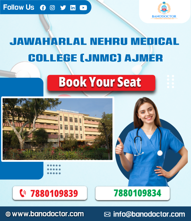 JLN Medical College Ajmer 2024-25: Admission, Courses, Fees, Cutoff, Counselling