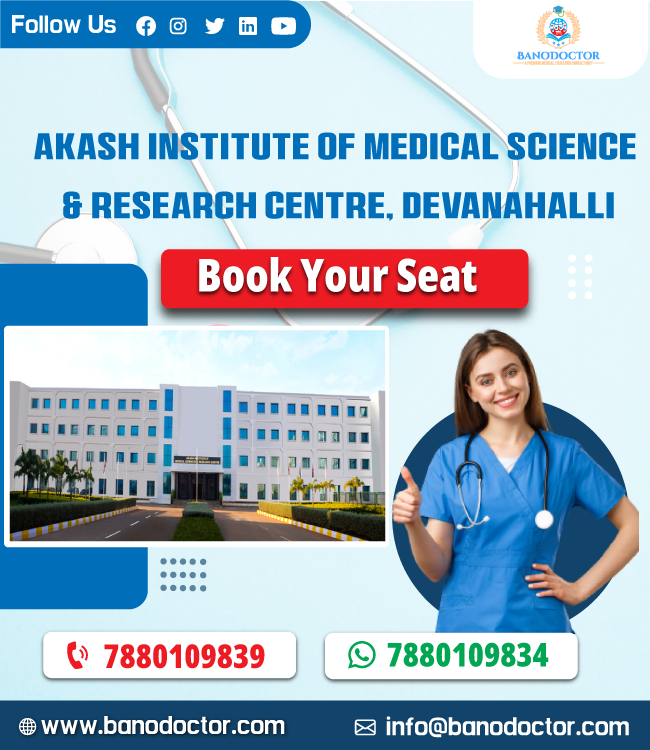 Akash Institute of Medical Science & Research Centre Devanahalli, Karnataka Fees,Ranking,Cutoff,Eligibility,Courses,Admission 2024,FAQ