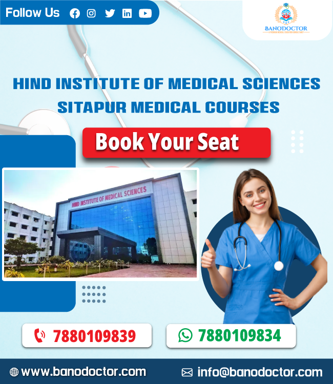 Hind Institute of Medical Sciences Sitapur Medical Courses, Uttar Pradesh, Admission 2024, Cutoff, Eligibility, Courses, Fees, Ranking, FAQ