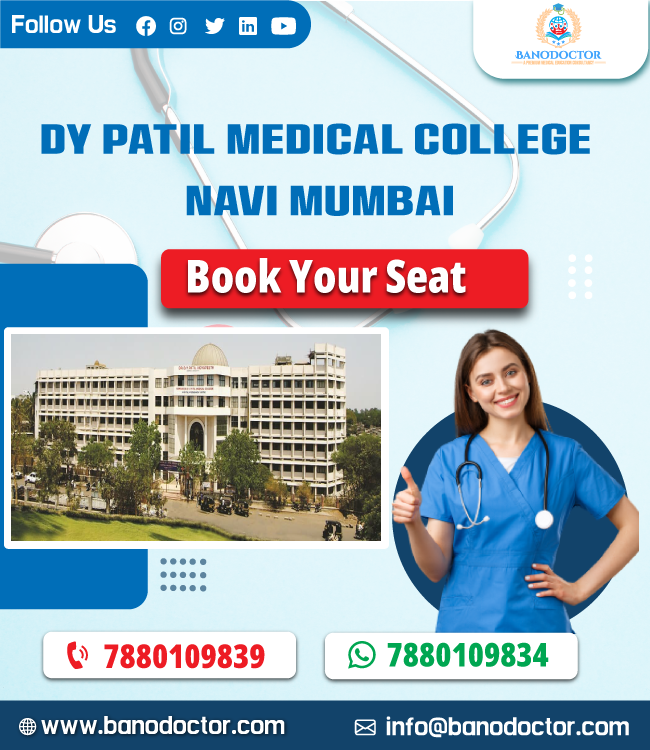 Dr. DY Patil Medical College Mumbai, Admission 2024, Fees, Syllabus, Entrance Exam, Career Scope