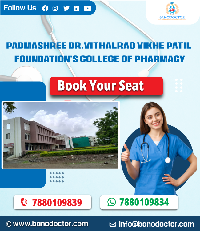Padmashree Dr Vithalrao Vikhe Patil Foundation's College Of Pharmacy Ahmednagar, Admission 2024, Cutoff, Eligibility, Courses, Fees, Ranking, FAQ