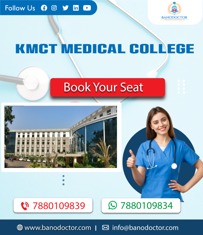 KMCT Medical College Kerala |KMC| ,Admission 2024, Cutoff, Eligibility, Courses, Fees, Ranking, FAQ