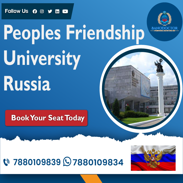 Peoples Friendship University (RUDN) Russia, Admission 2024, Fees, Syllabus, Entrance Exam, Career Scope