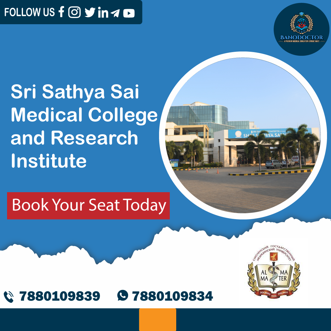 Sri Sathya Sai Medical College and Research Institute Kancheepuram | SSSMCRI | Admission 2024, Cutoff, Eligibility, Courses, Fees, Ranking, FAQ