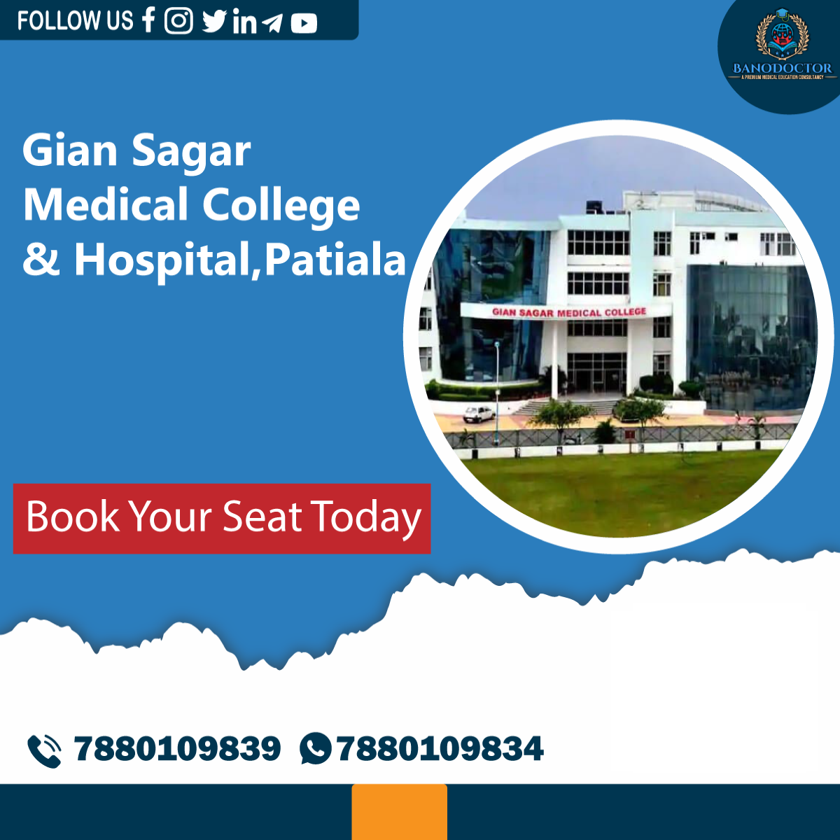Gian Sagar Medical College & Hospital Patiala, Admission 2024, Fees, Syllabus, Entrance Exam, Career Scope