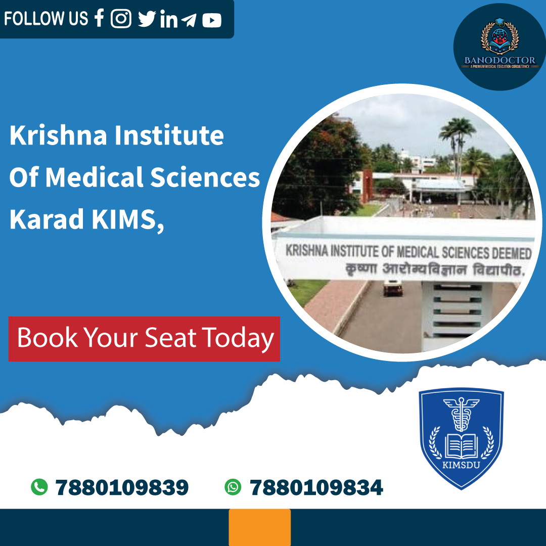 Krishna Institute of Medical Sciences Karad KIMS, Fees, Ranking,  Cutoff, Eligibility, Courses,  Admission 2024 ,FAQ