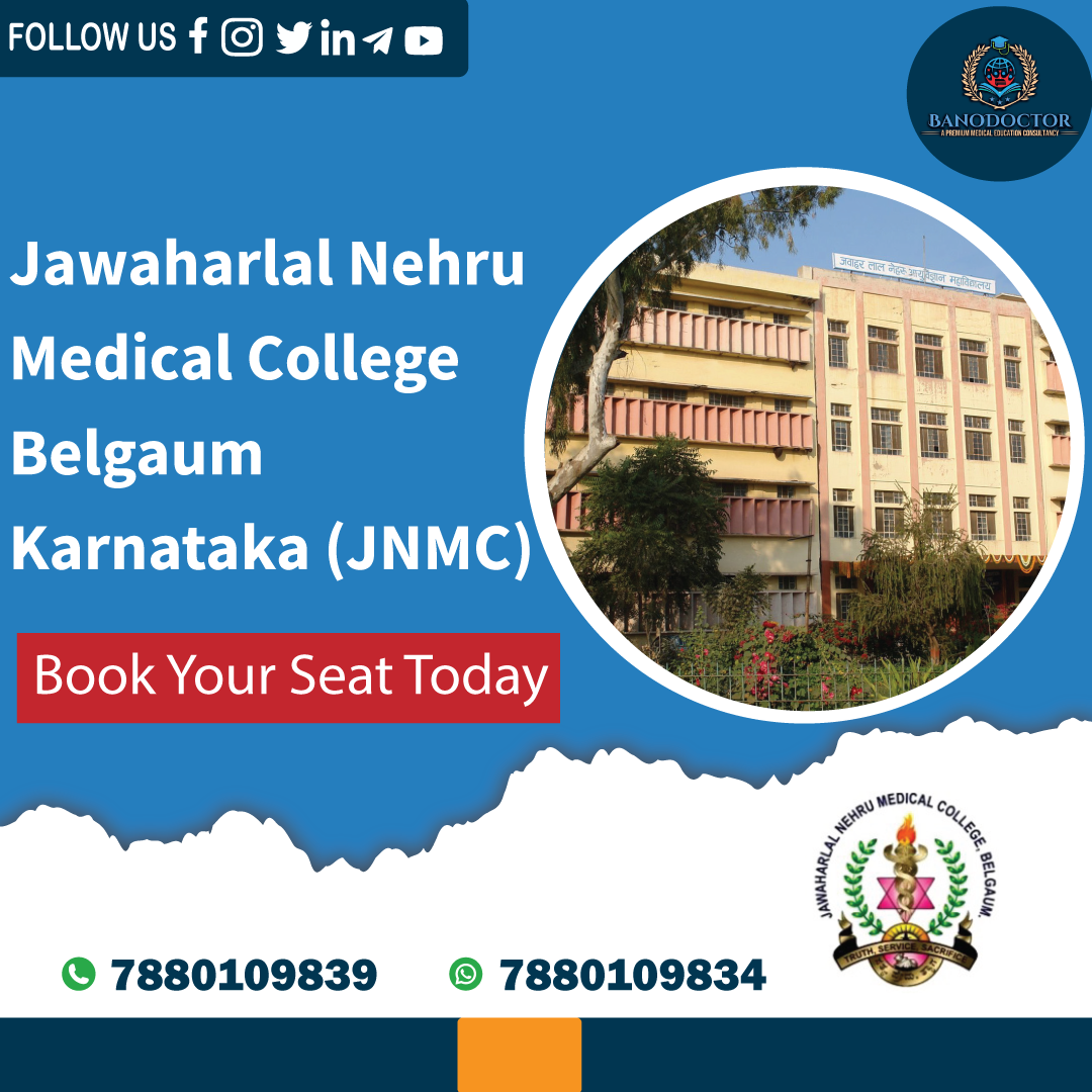 Jawaharlal Nehru Medical College Belgaum Karnataka (JNMC), Fee Structure, Admission Guidance