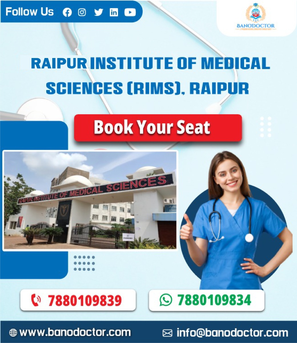 Raipur Institute Of Medical Sciences Raipur |RIMS| Admission 2024, Cutoff, Eligibility, Courses, Fees, Ranking, FAQ