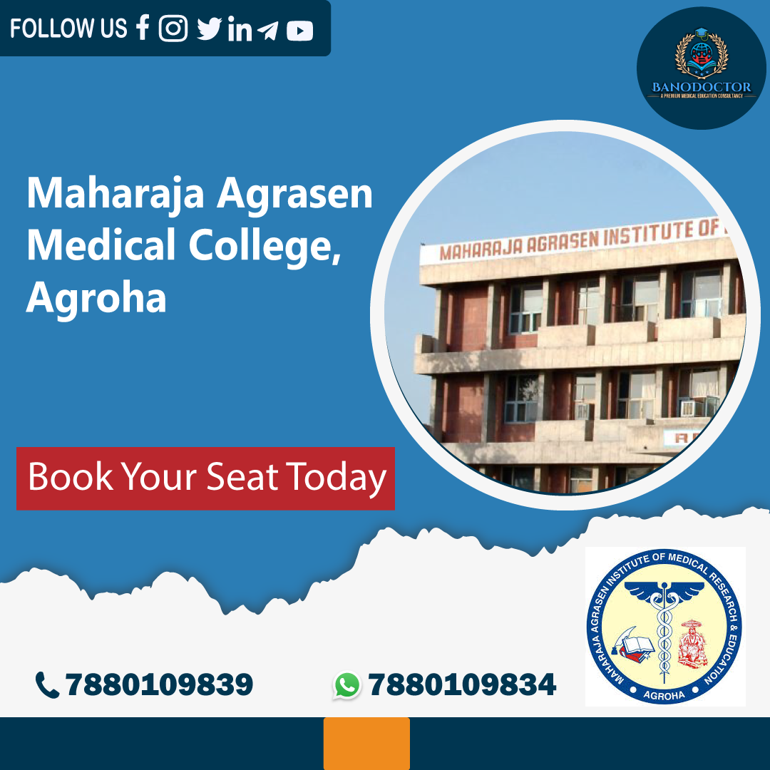 Maharaja Agrasen Medical College, Agroha, Haryana Fees,Ranking,Cutoff,Eligibility,Courses,Admission 2025,FAQ.