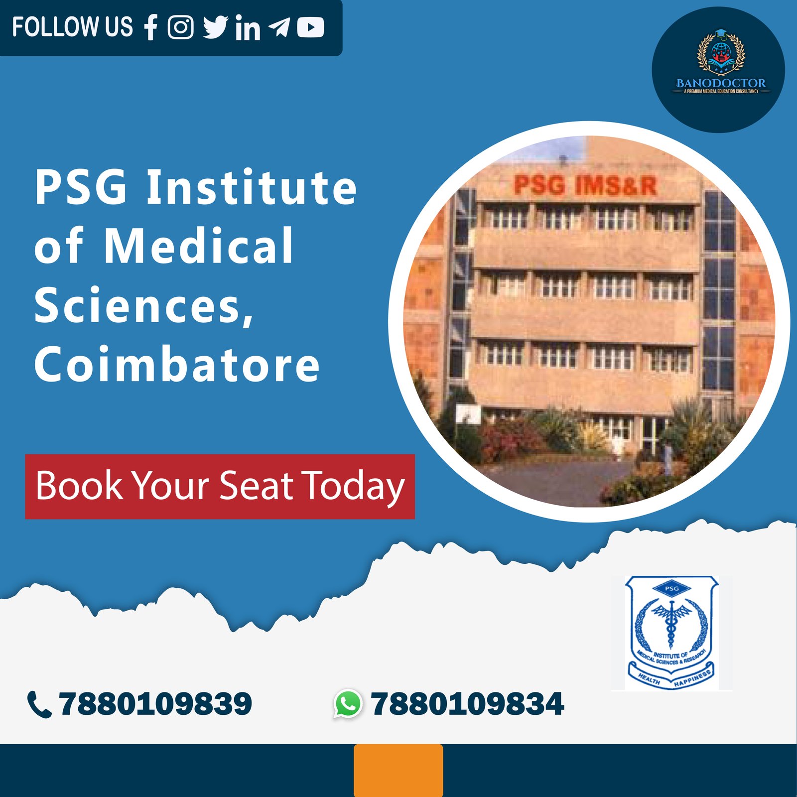 PSG Institute of Medical Sciences, Coimbatore, Tamil Nadu Fees,Ranking,Cutoff,Eligibility,Courses,Admission 2025,FAQ