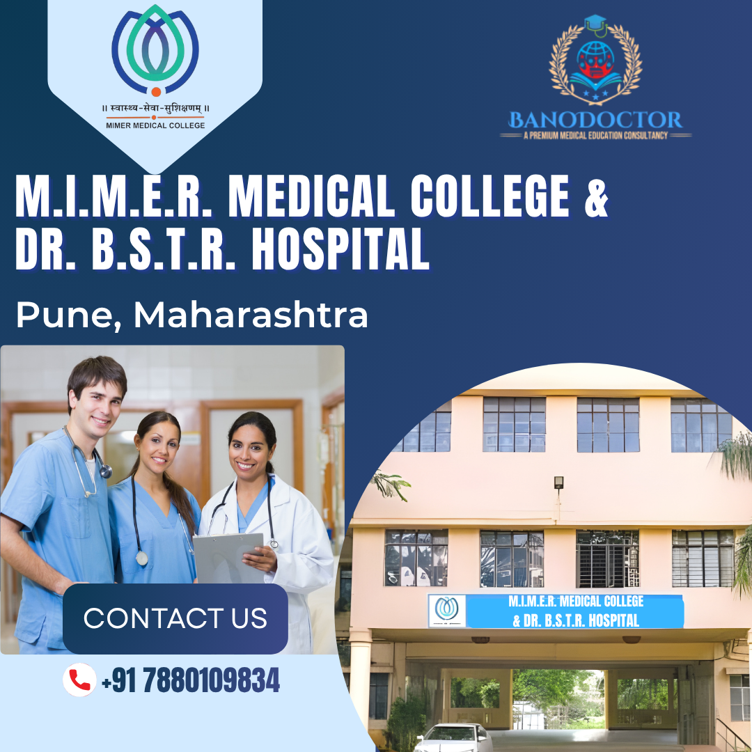 M. I. M. E. R. Medical College & Dr. B. S. T. R. Hospital